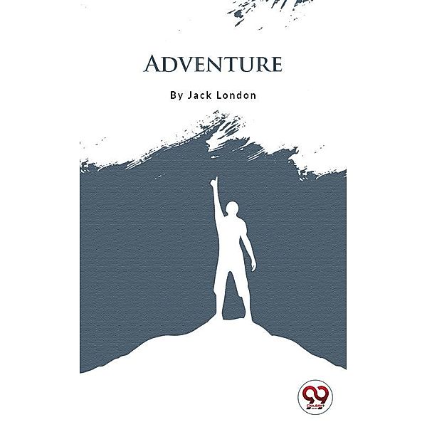 Adventure, Jack London