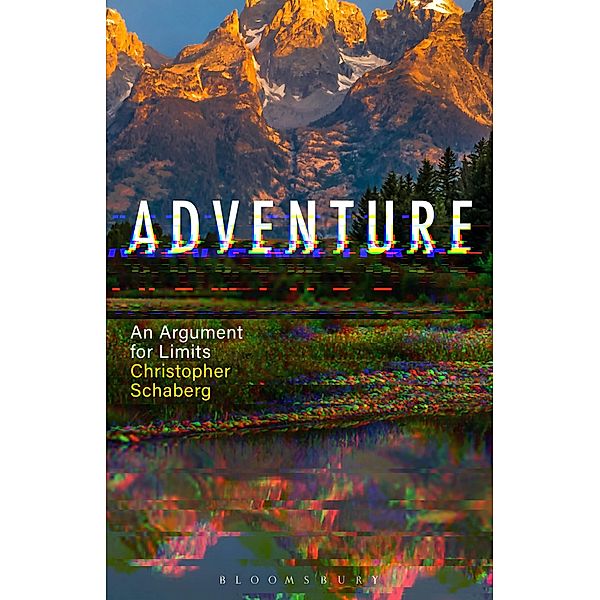 Adventure, Christopher Schaberg