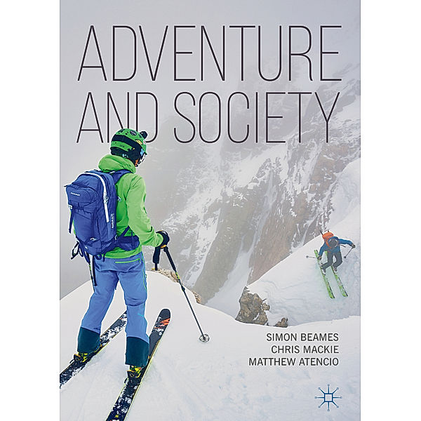 Adventure and Society, Simon Beames, Chris Mackie, Matthew Atencio