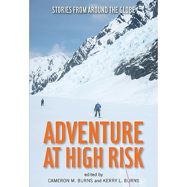 Adventure at High Risk, Cameron Burns, Kerry Burns