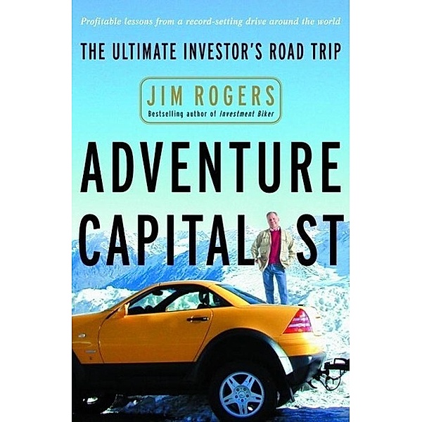 Adventure Capitalist, Jim Rogers