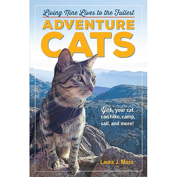 Adventure Cats, Laura J. Moss