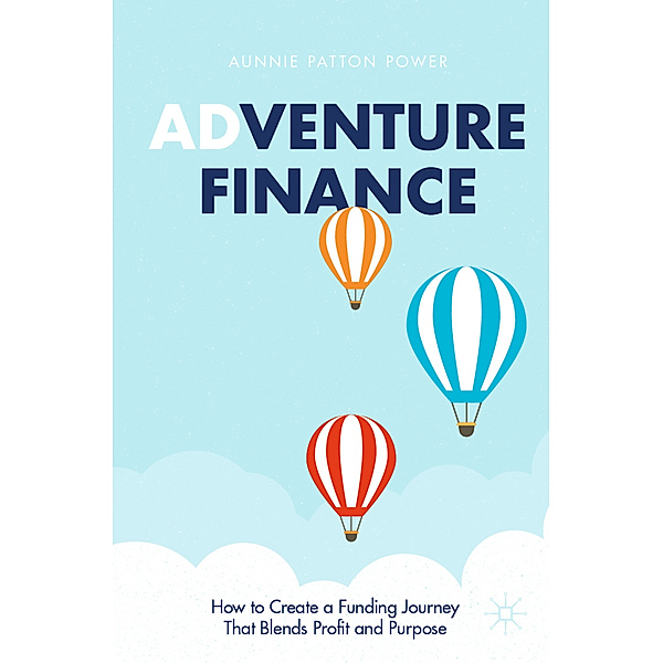 Adventure Finance, Aunnie Patton Power