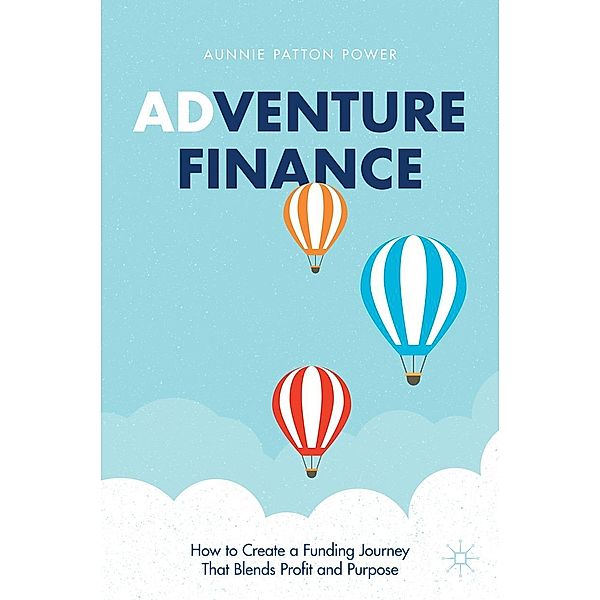 Adventure Finance / Progress in Mathematics, Aunnie Patton Power