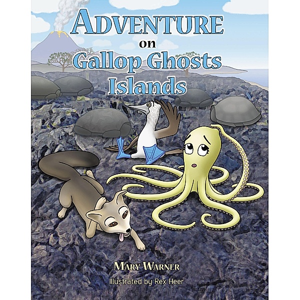 Adventure on Gallop Ghosts Islands, Mary Warner
