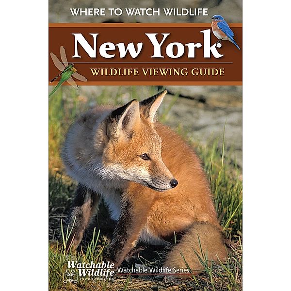 Adventure Publications: New York Wildlife Viewing Guide, Watchable Wildlife Incorporated