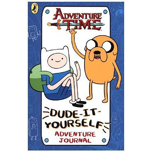 Adventure Time: Dude-It-Yourself Adventure Journal, Puffin