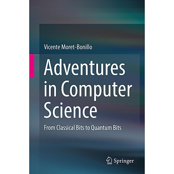 Adventures in Computer Science, Vicente Moret-Bonillo