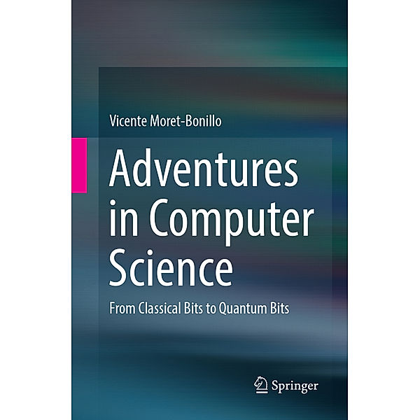 Adventures in Computer Science, Vicente Moret-Bonillo