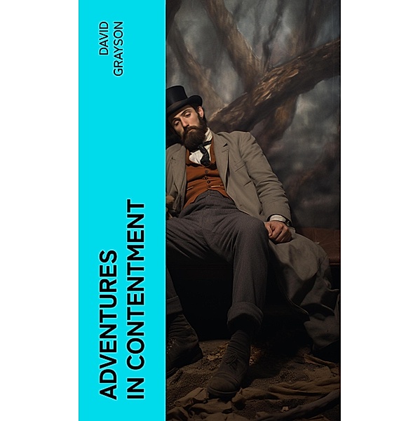 Adventures in Contentment, David Grayson