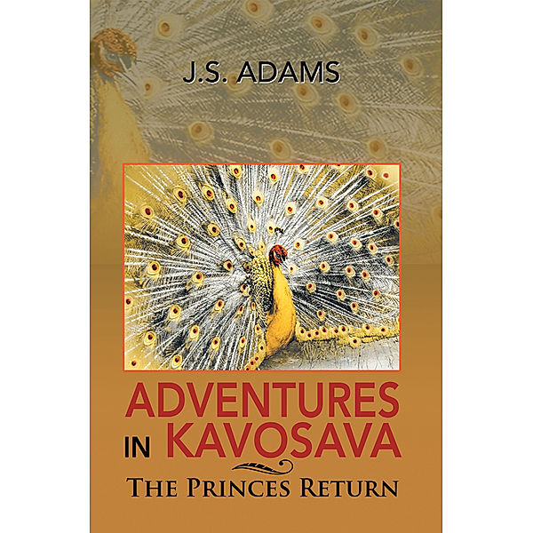 Adventures in Kavosava, J.S. Adams