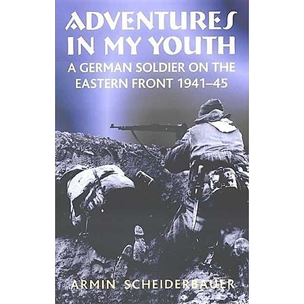 Adventures in my Youth, Armin Scheiderbauer