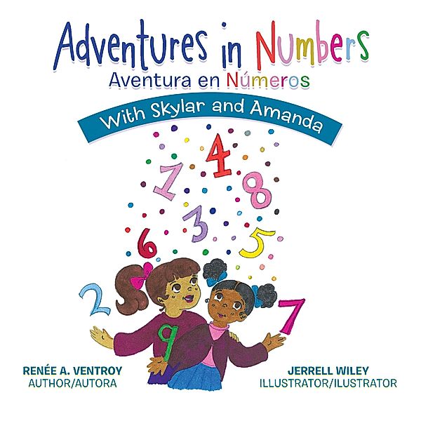 Adventures in Numbers Aventura En Números, Renée A. Ventroy