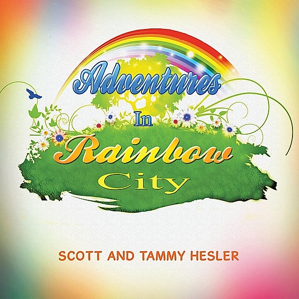 Adventures in Rainbow City, Tammy Hesler