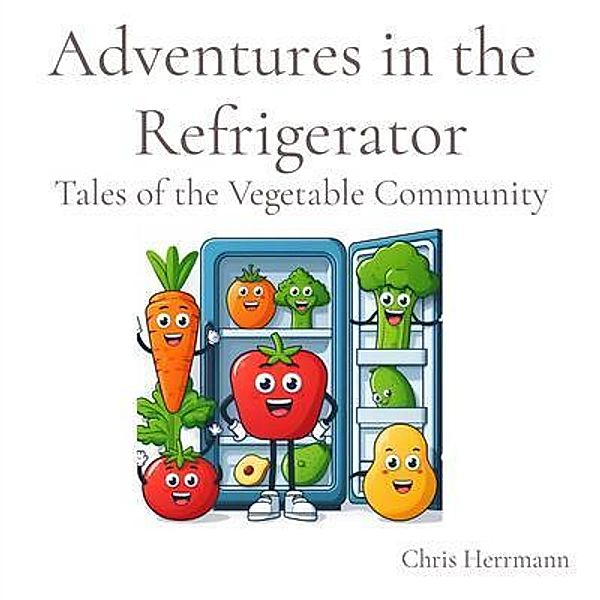 Adventures in the  Refrigerator, Herrmann