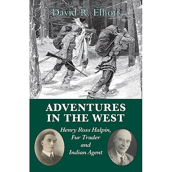 Adventures in the West, David R. Elliott