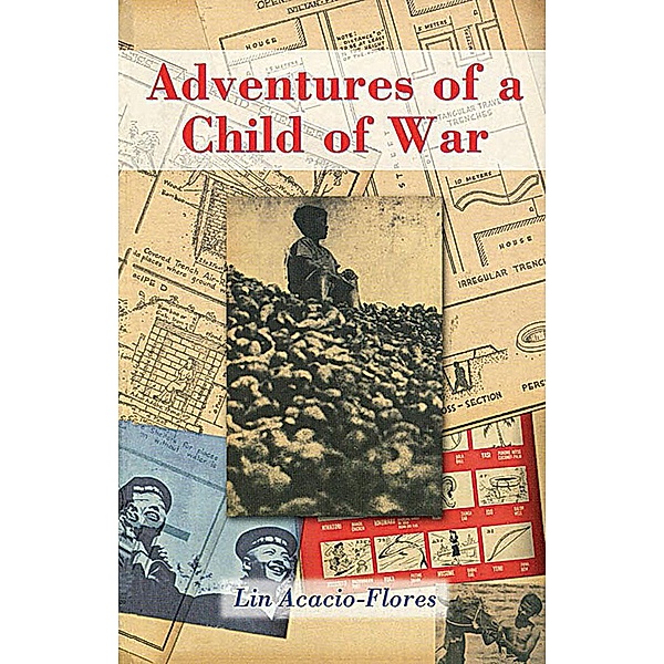 Adventures of a Child of War, Lin Acacio-Flores