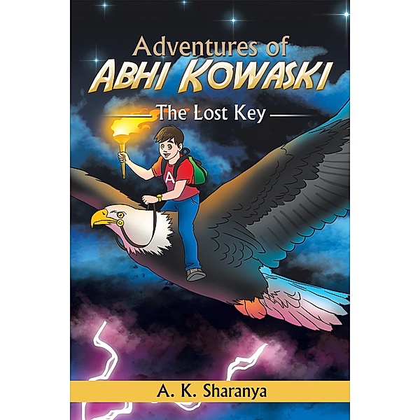 Adventures of Abhi Kowaski, A. K. Sharanya