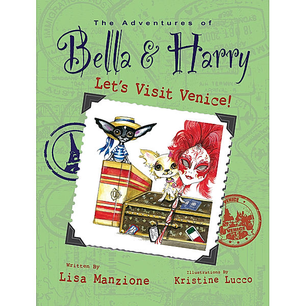 Adventures of Bella & Harry: Let's Visit Venice!, Lisa Manzione