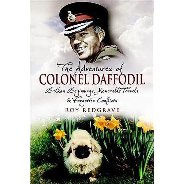 Adventures of Colonel Daffodil, Roy Redgrave