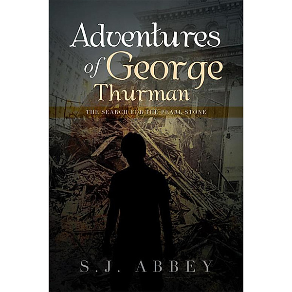 Adventures of George Thurman, S.J. Abbey