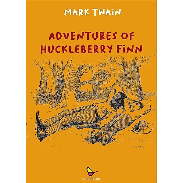 Adventures of Huckleberry Finn, Twain Mark