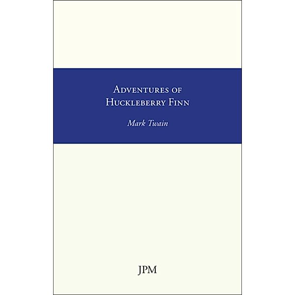 Adventures of Huckleberry Finn / Albion Classics, Mark Twain