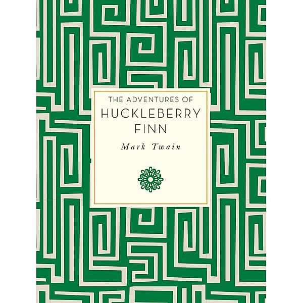 Adventures of Huckleberry Finn / Knickerbocker Classics, Mark Twain