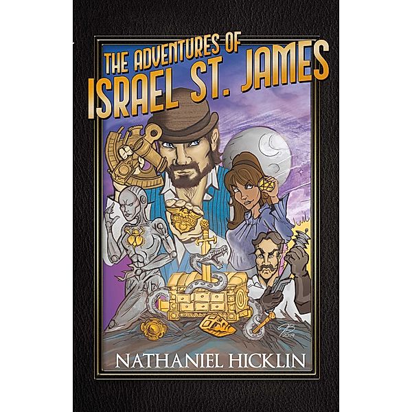 Adventures of Israel St. James, Nathaniel Hicklin