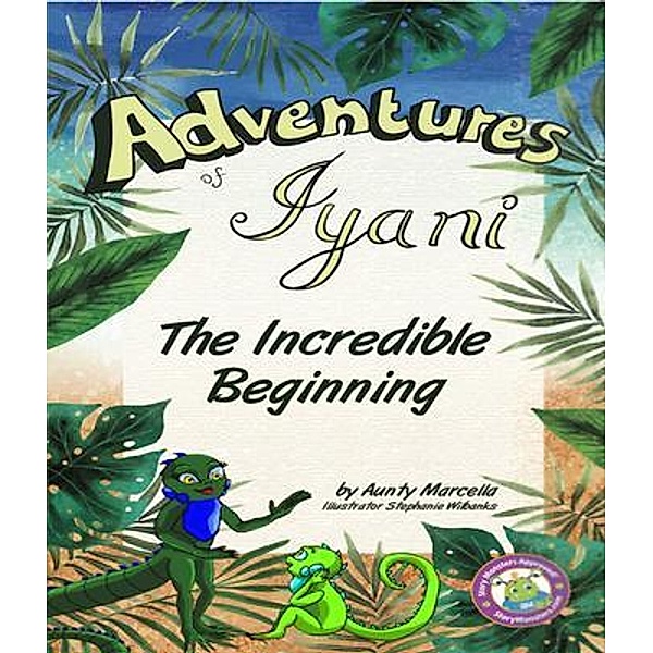 Adventures of Iyani / Adventures of Iyani Bd.2, Aunty Marcella Martha Joseph Watts