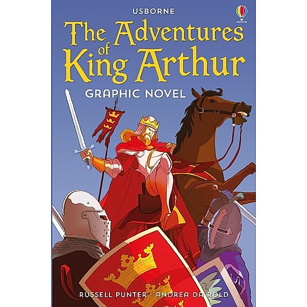 Adventures of King Arthur Graphic Novel, Russell Punter