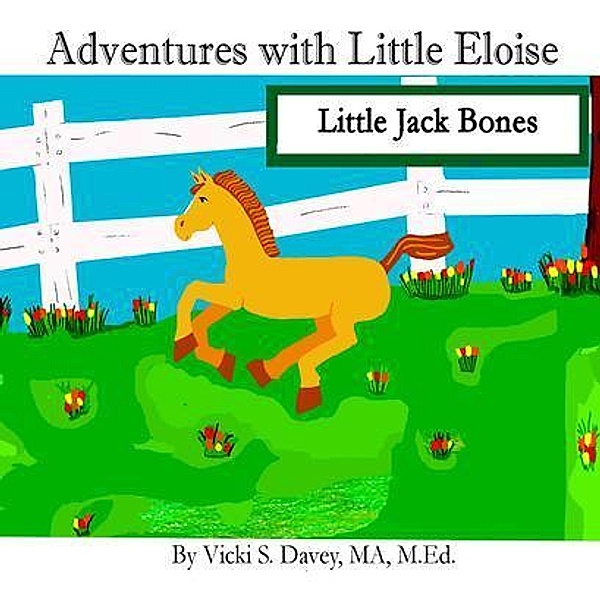 Adventures of Little Eloise / Adventures of Eloise Bd.2, Vicki S Davey