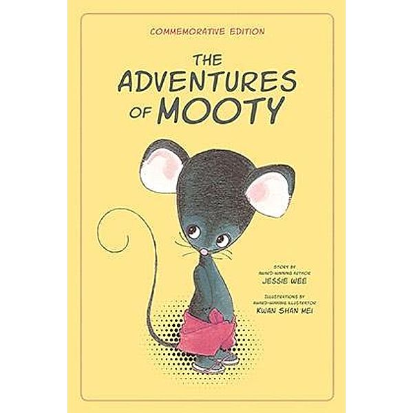 Adventures of Mooty-Commemorative Edition, Jessie Wee