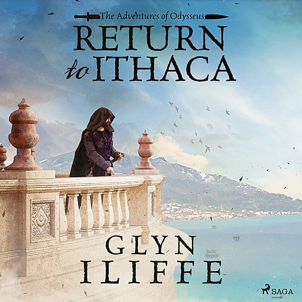 Adventures of Odysseus - Return to Ithaca, Glyn Iliffe