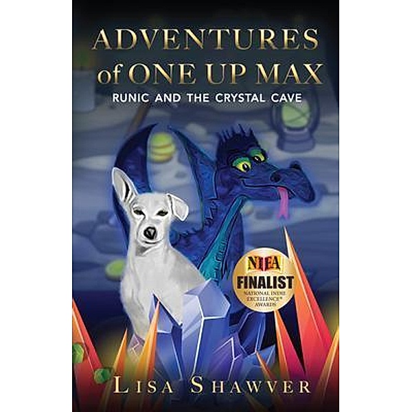 Adventures Of One Up Max, Lisa Shawver
