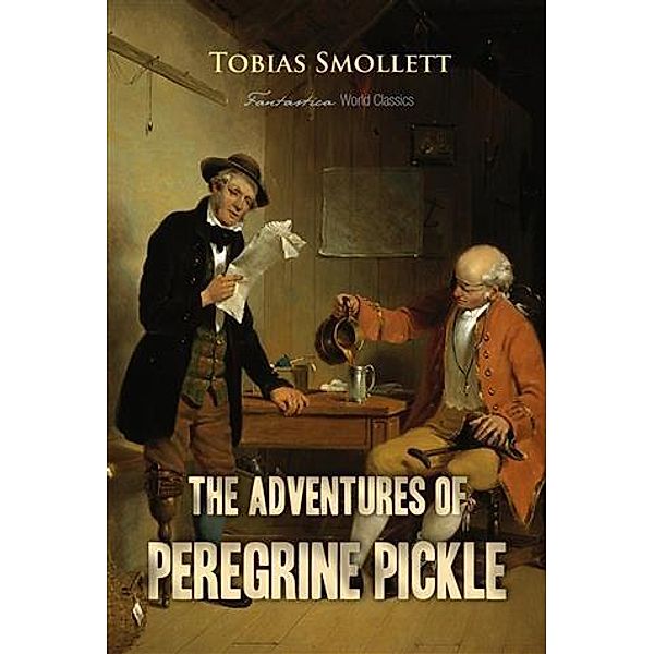 Adventures of Peregrine Pickle, Tobias Smollett