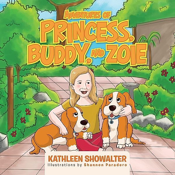 Adventures of Princess, Buddy, and Zoie, Kathleen Showalter
