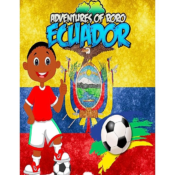 Adventures of Roro Ecuador, Rohan Ricketts