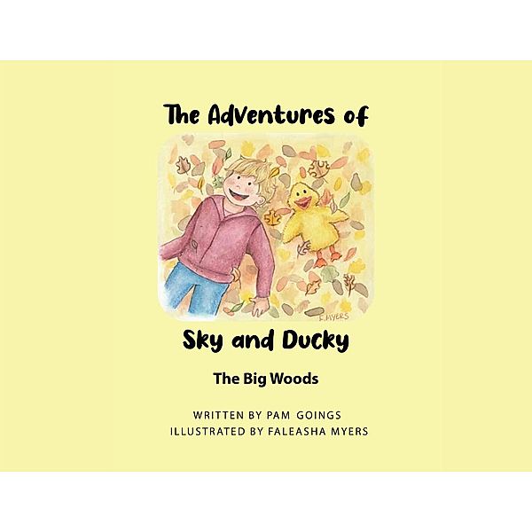 Adventures of Sky and Ducky, Pamela Goings