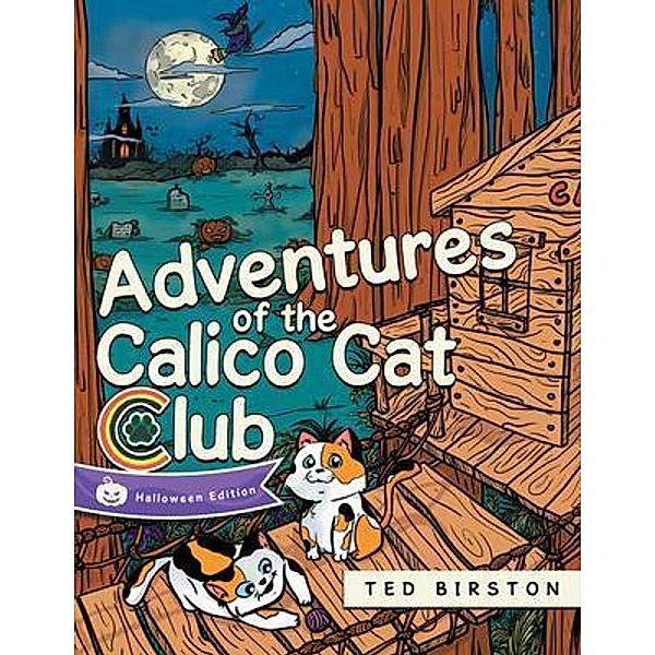Adventures of the Calico Cat Club, T. Brooks