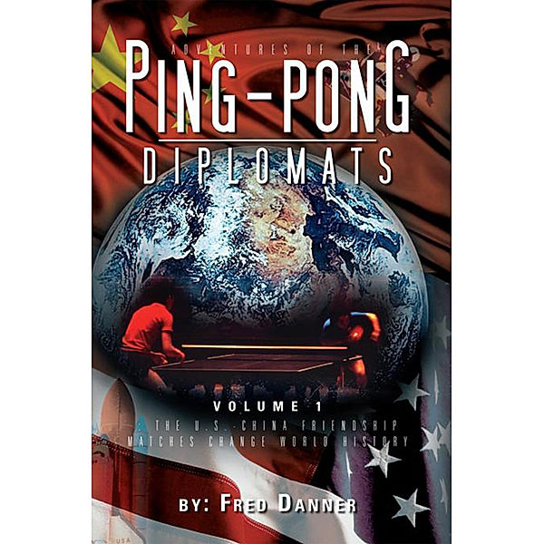 Adventures of the Ping-Pong Diplomats, Fred Danner