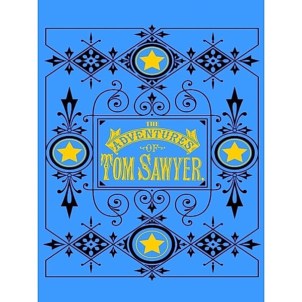 Adventures of Tom Sawyer, Mark Twain
