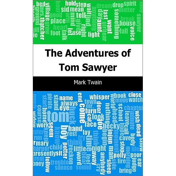 Adventures of Tom Sawyer / Trajectory Classics, Mark Twain