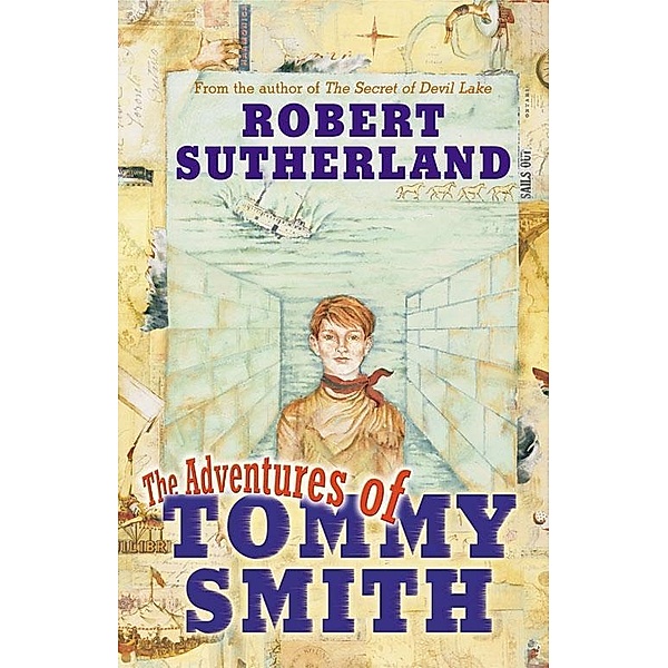 Adventures Of Tommy Smith, Robert Sutherland