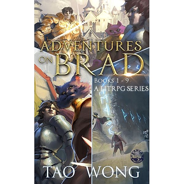 Adventures on Brad Books 1 - 9, Tao Wong