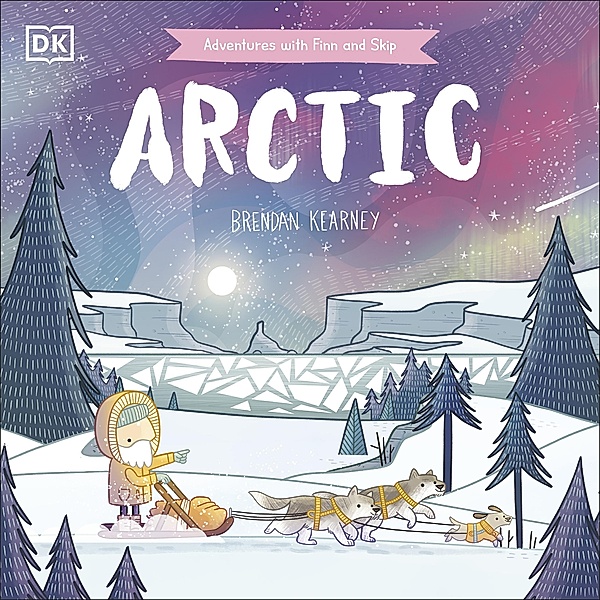 Adventures with Finn and Skip: Arctic / Adventures with Finn and Skip, Brendan Kearney