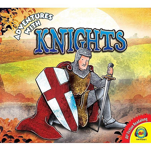 Adventures with... Knights, Suzan Boshouwers