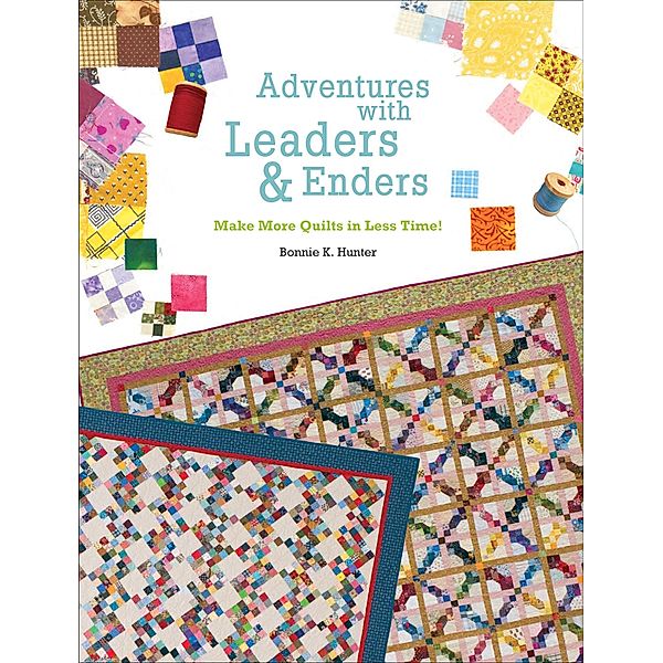 Adventures with Leaders & Enders, Bonnie K. Hunter