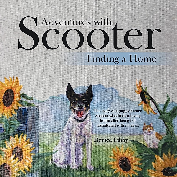 Adventures with Scooter, Denice Libby