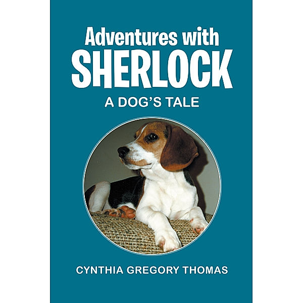 Adventures with Sherlock, Cynthia Gregory Thomas